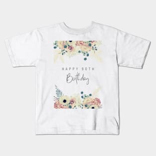 Happy 90th Birthday Kids T-Shirt